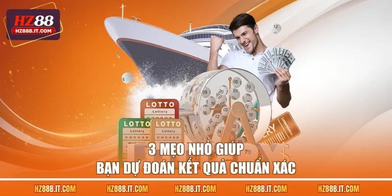 3 mẹo nhỏ giúp bạn dự đoán kết quả chuẩn xác